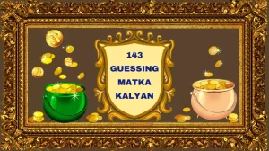 143 Guessing Matka Kalyan