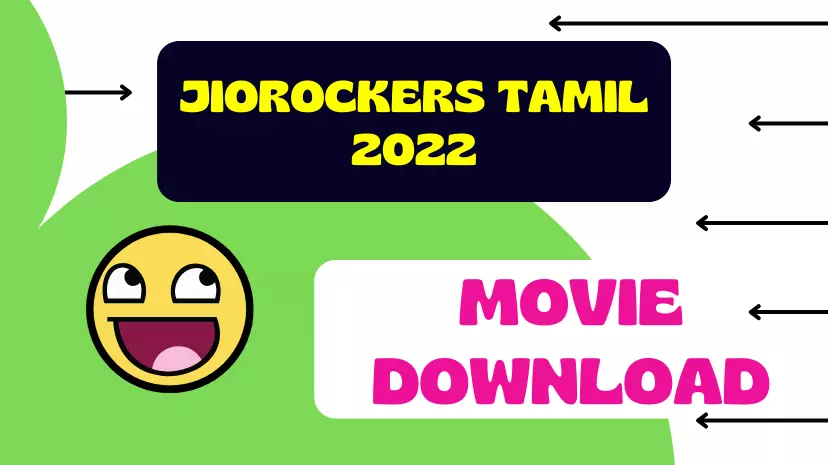 Jiorockers Tamil 2022 Movie Download